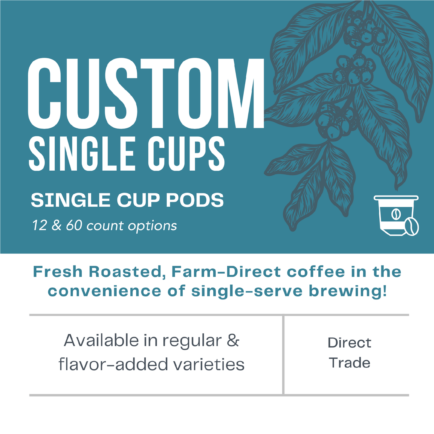 Custom Single Cups