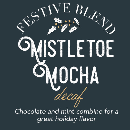 Decaf Mistletoe Mocha