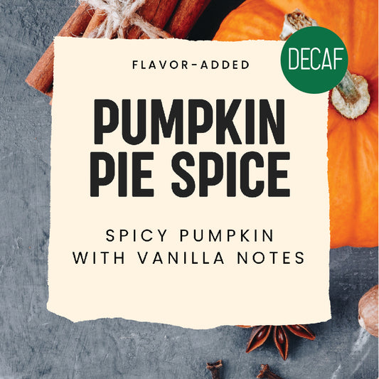 Decaf Pumpkin Pie Spice