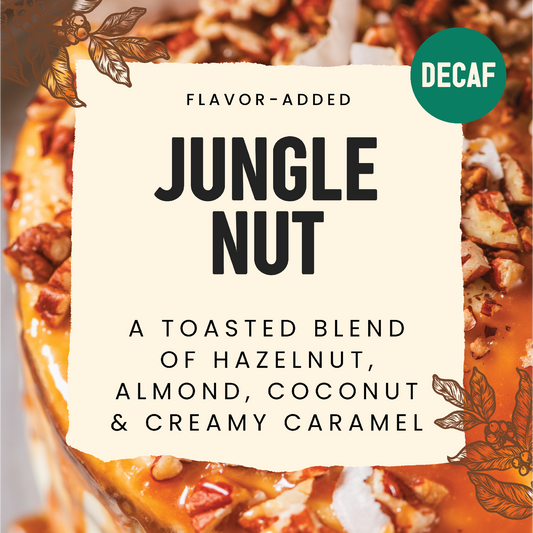 Decaf Jungle Nut