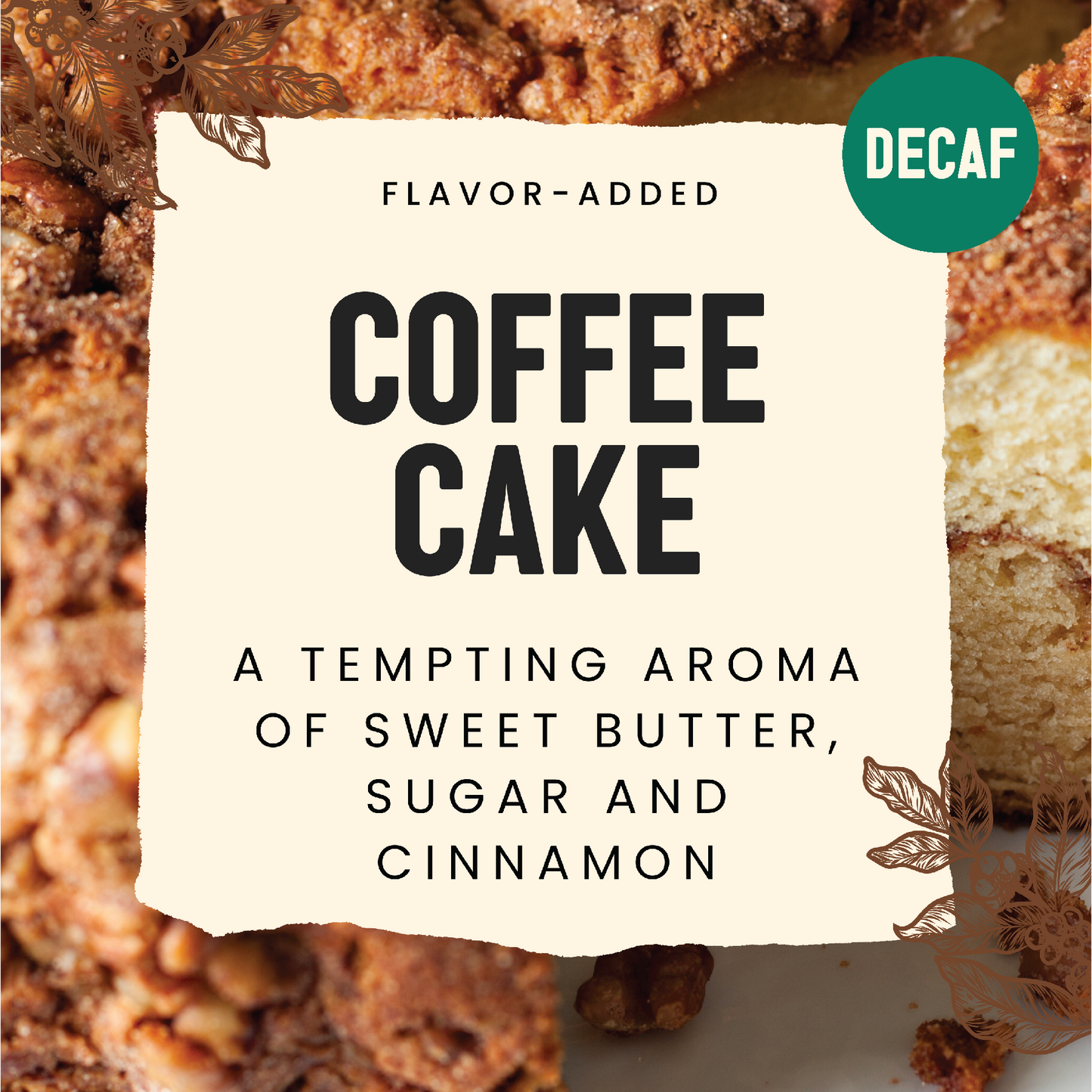 Decaf Coffee Cake