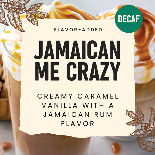 Decaf Jamaican Me Crazy